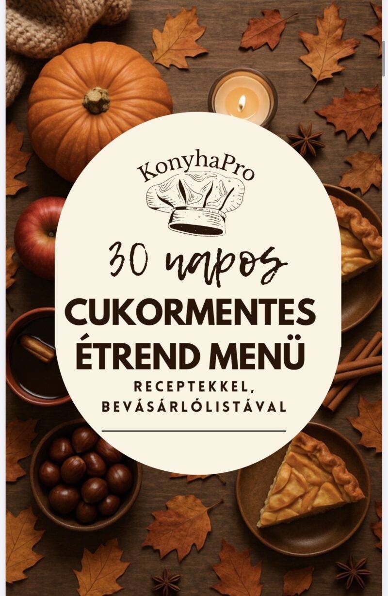 Cukormentes 30 napos menüterv Október