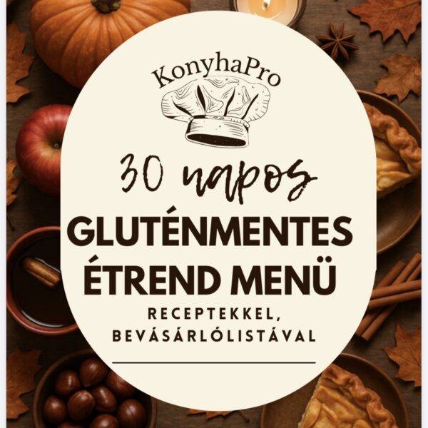 Gluténmentes 30 napos menüterv Október